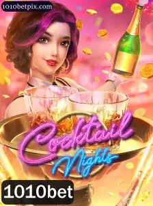 CocktailNights: Mergulhe no Universo Vibrante de Entretenimento e Estratégia no 1010bet